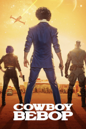 دانلود سریال کابوی بیباپ Cowboy Bebop 2021