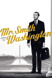 دانلود فیلم آقای اسمیت به واشنگتن می رود Mr. Smith Goes to Washington 1939