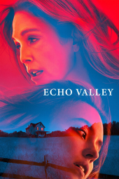دانلود فیلم دره اکو Echo Valley 2025