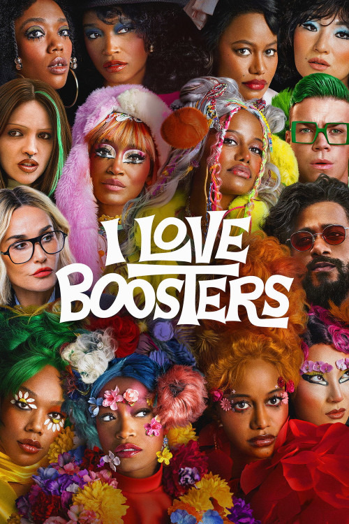 دانلود فیلم من عاشق تقویت کننده ها هستم I Love Boosters 2026